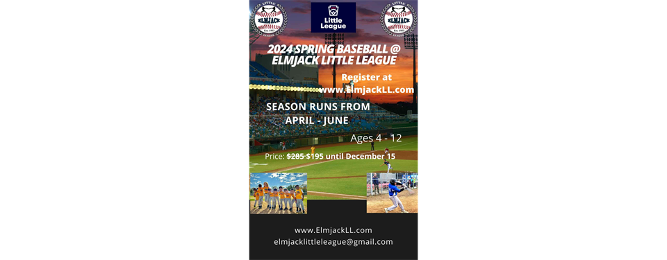 Register for 2024 Elmjack Spring Baseball!