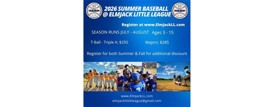Register for Elmjack Summer (and Fall) Baseball